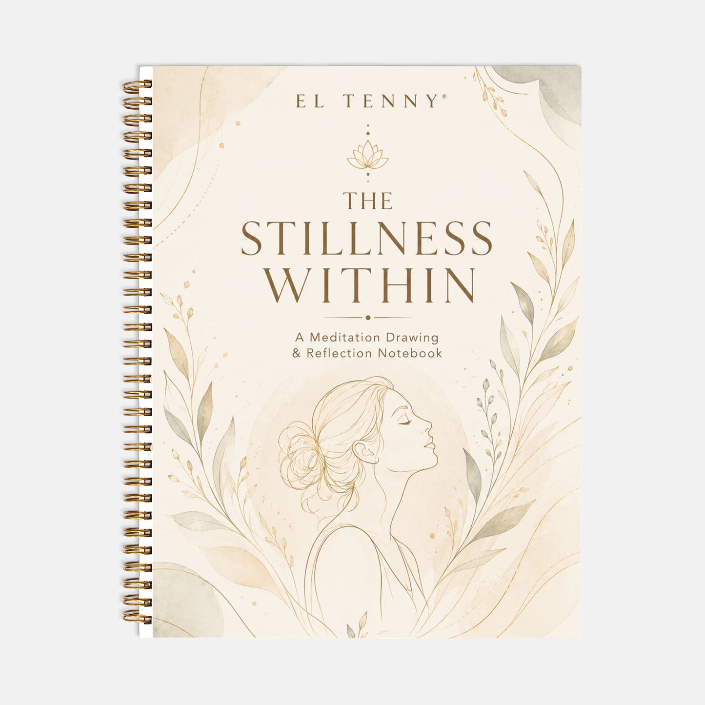 The Stillness Within™ Meditation Drawing & Reflection Notebook ~ Hardcover Spiral, 8.5 × 11