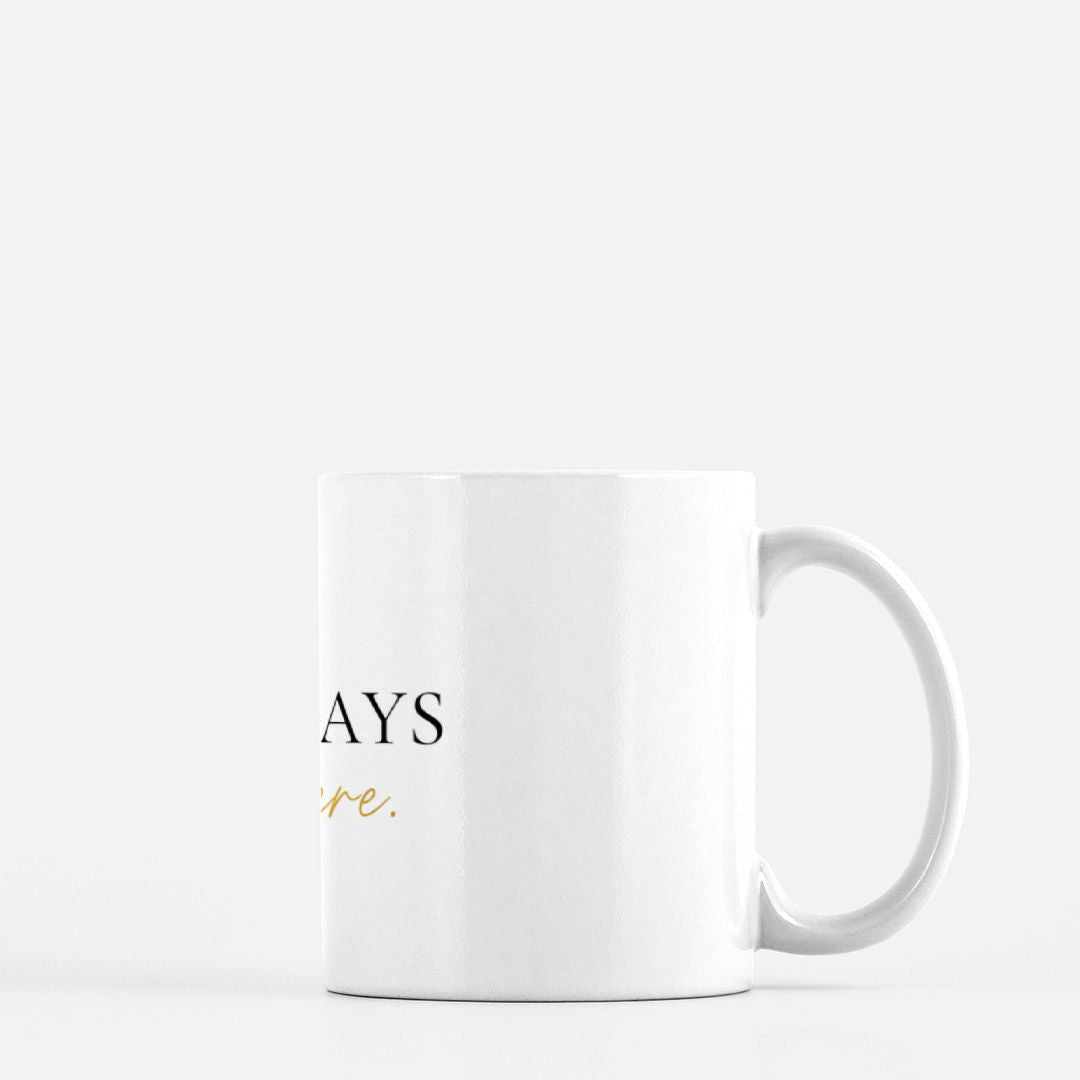 Good Days Start Here.® White Ritual Mug